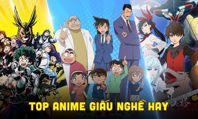 20+ Anime main giấu nghề bá đạo cực hay, không xem hơi phí
