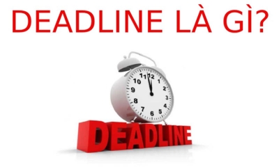 Deadline là gì? Mách nhau cách chạy deadline hiệu quả