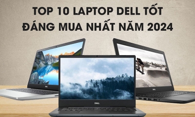 TOP 10 Laptop Dell tốt nhất 2024 được nhà nhà săn đón